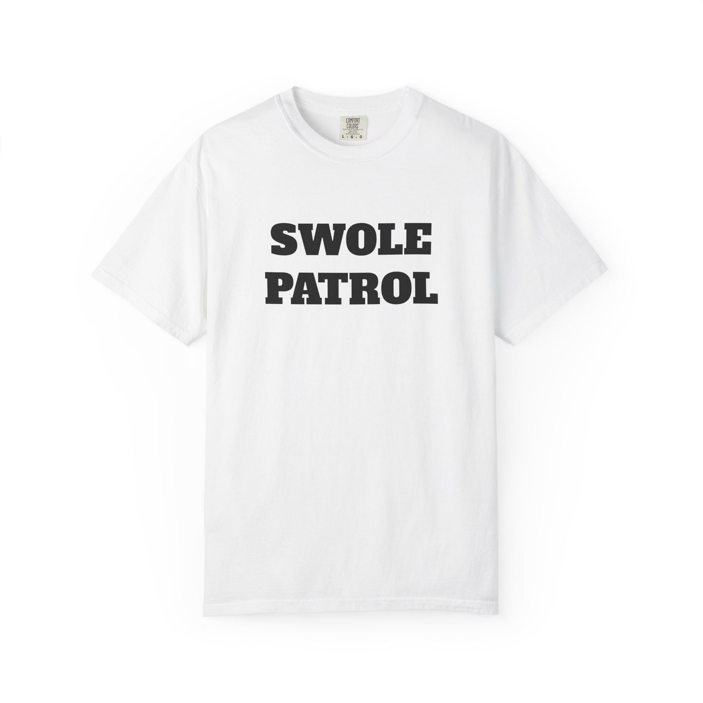 Swole Patrol Tee
