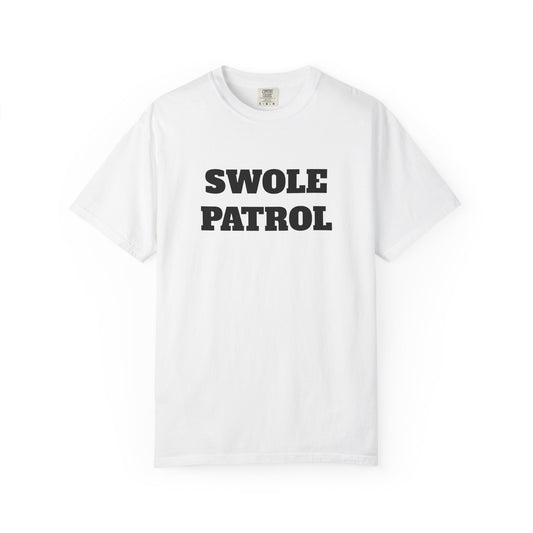 Swole Patrol Tee