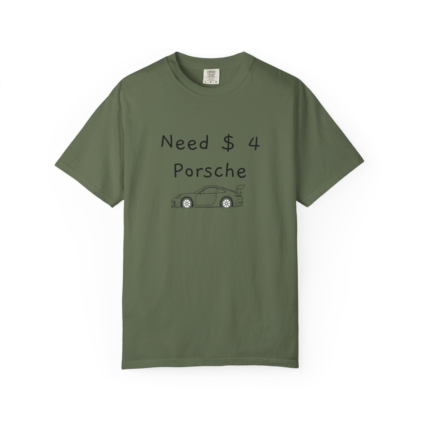 Need $ 4 Porsche Tee