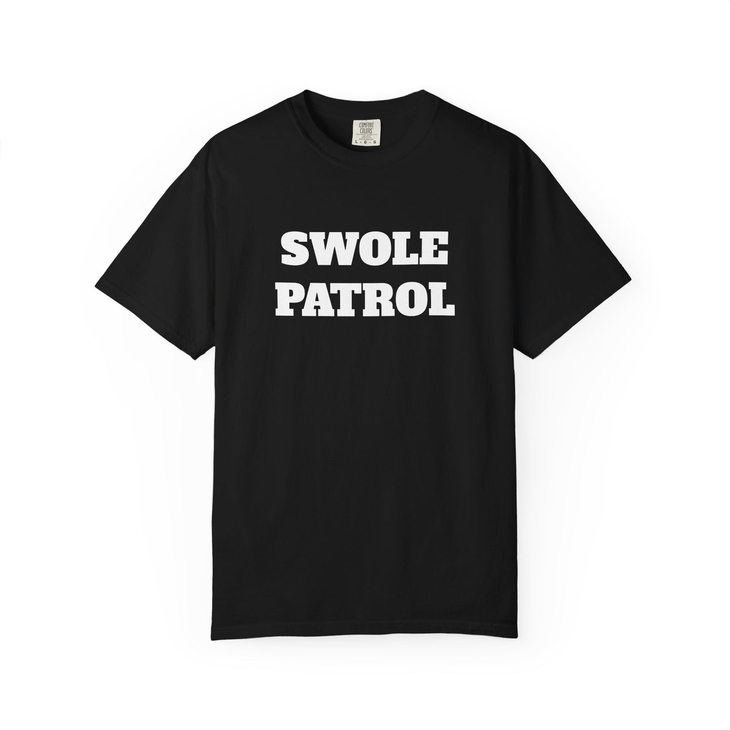 Swole Patrol Tee