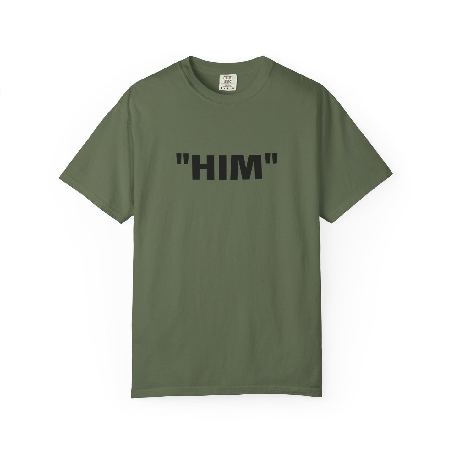 "HIM" Tee