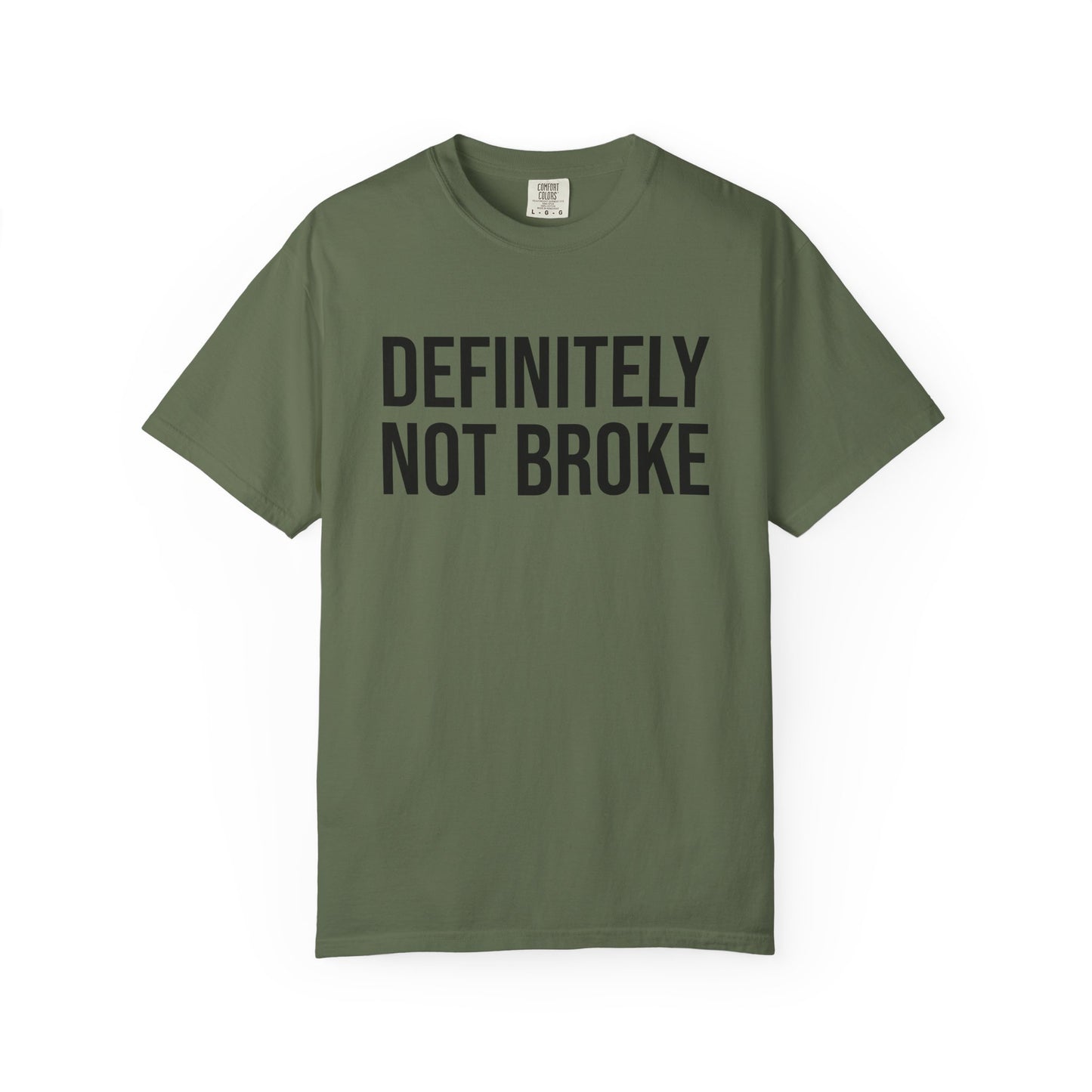 Definitely Not Broke Tee