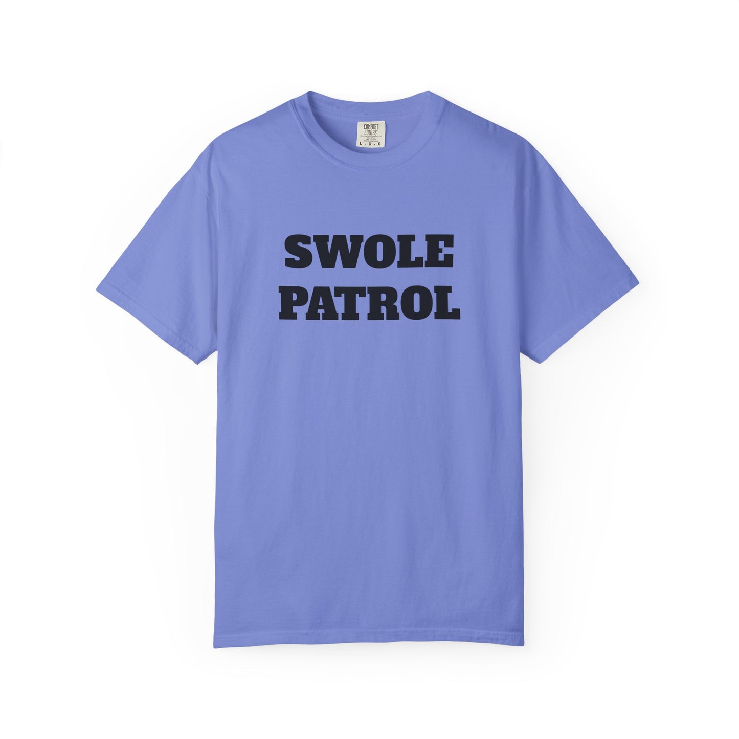 Swole Patrol Tee