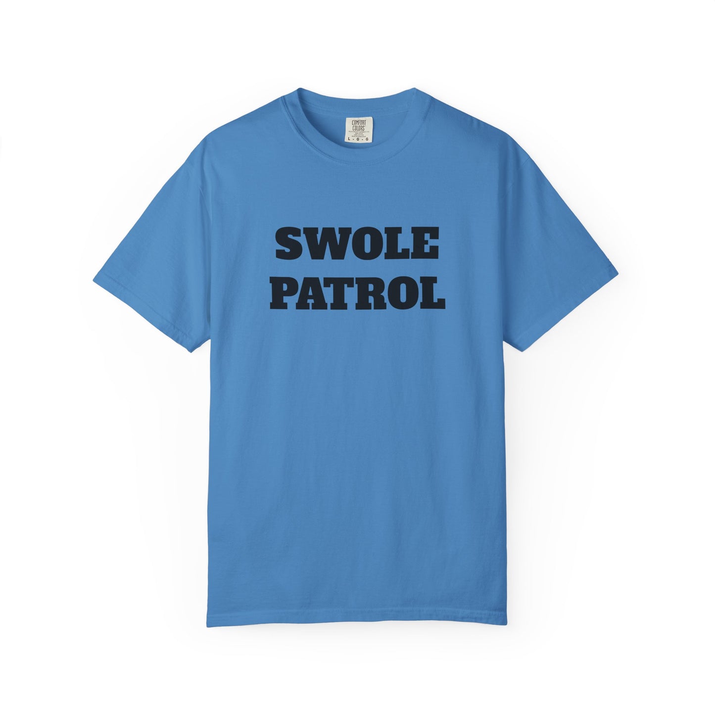 Swole Patrol Tee
