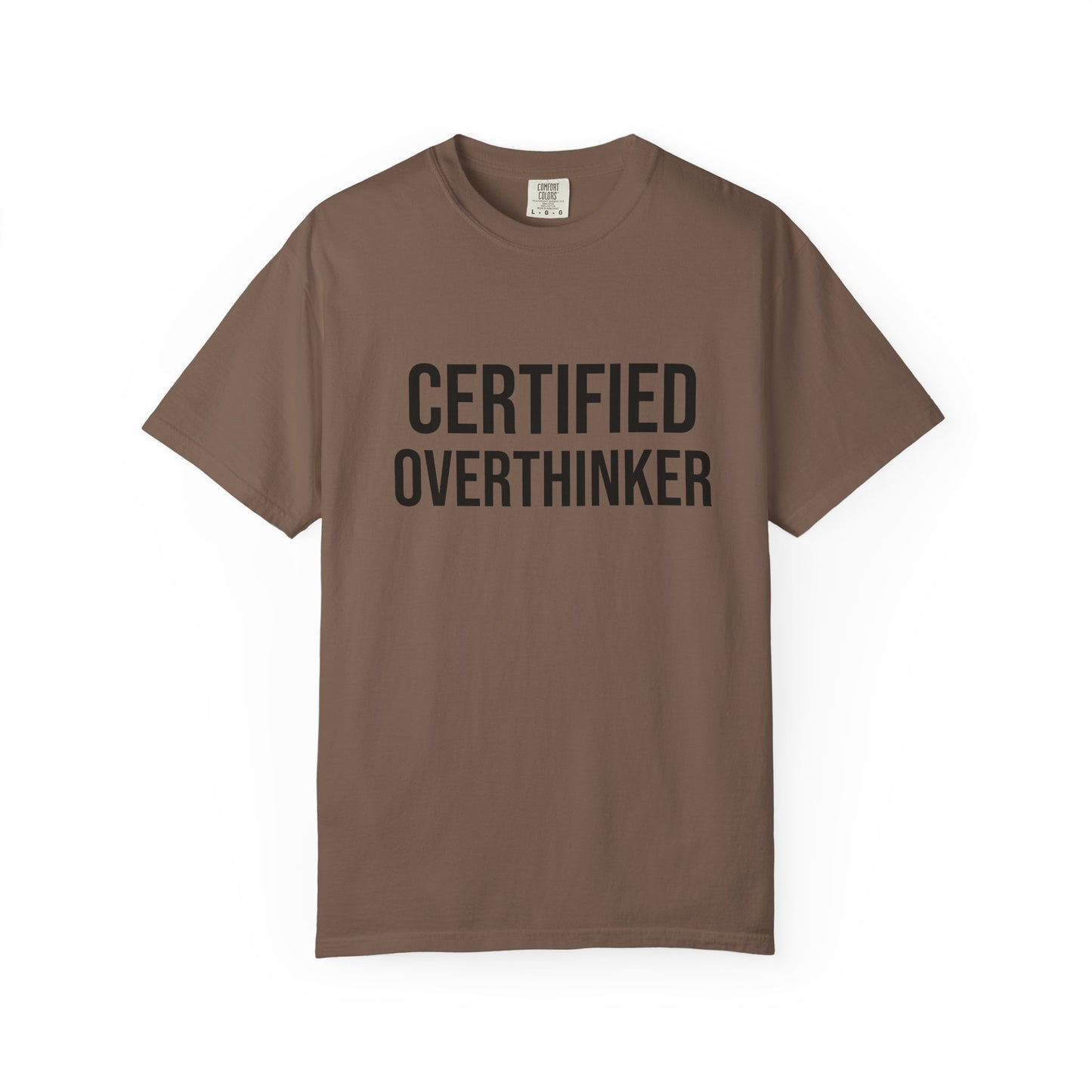 Certified Overthinker Tee